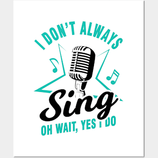 Sing Karaoke Singer Gift Posters and Art